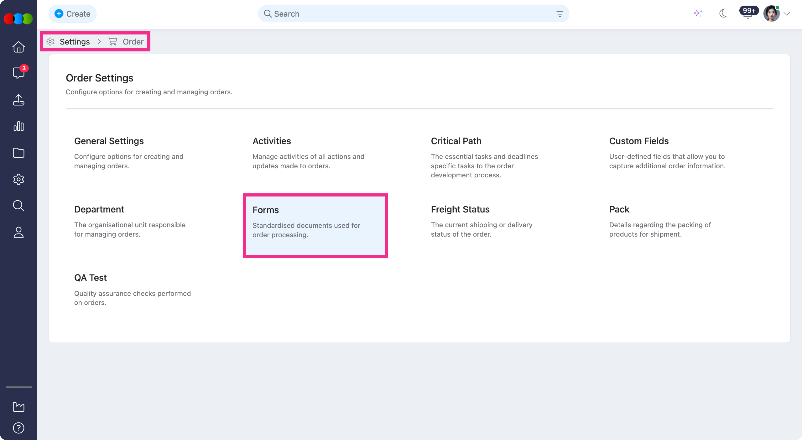 Site Settings > Order > Forms