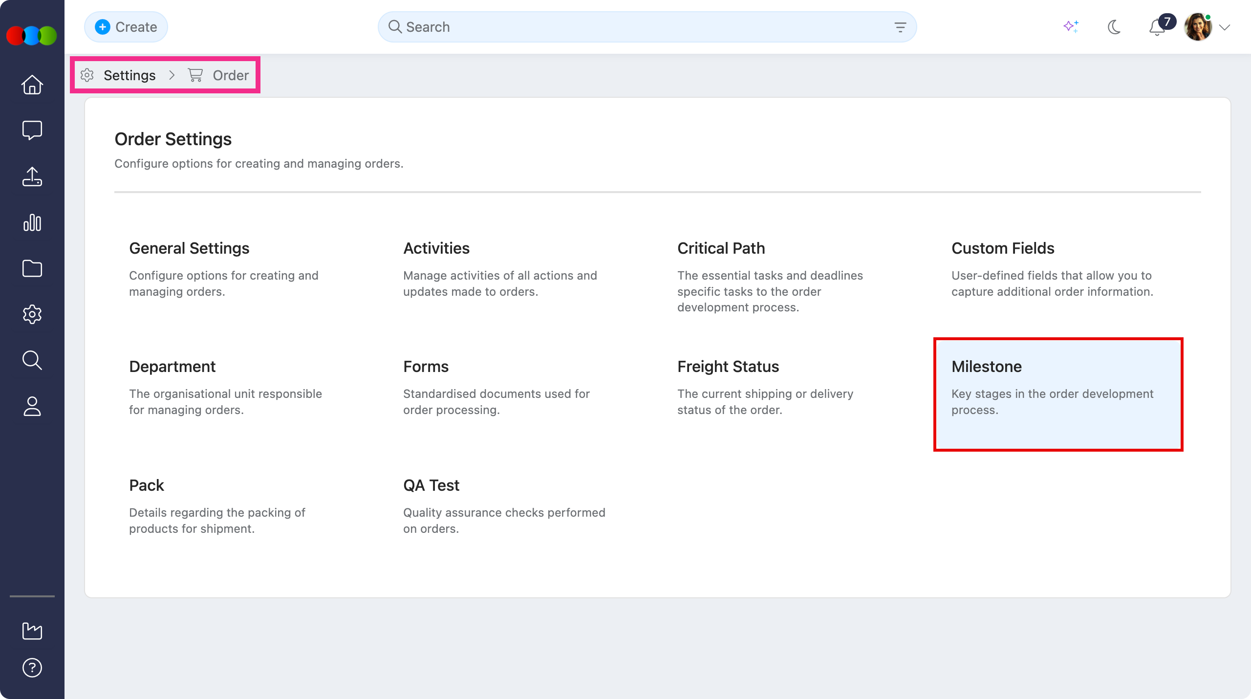 Site Settings > Order > Milestone